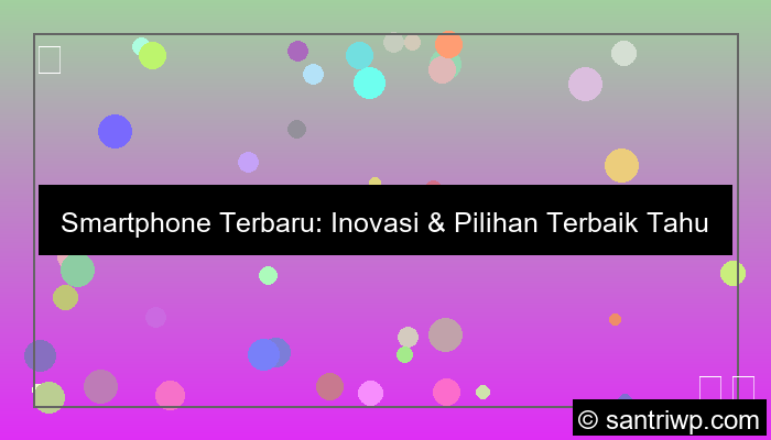 smartphone terbaru