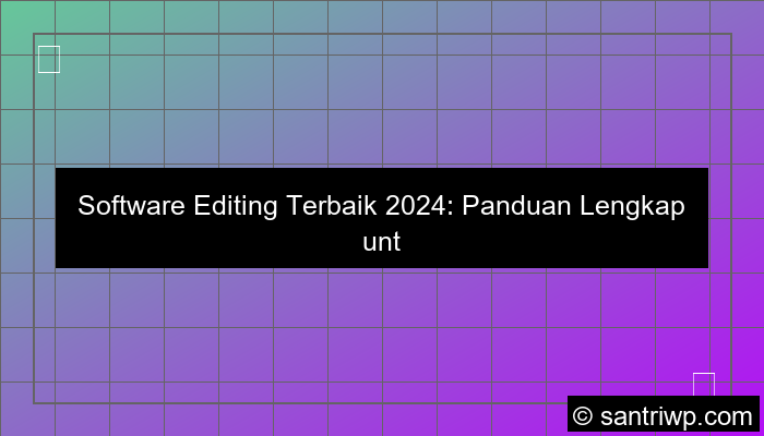 grafik software editing terbaik
